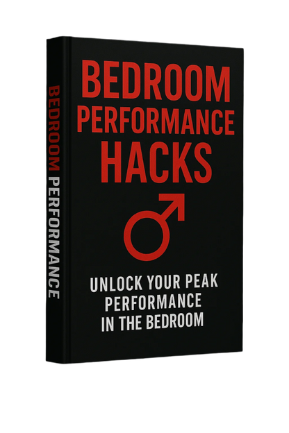 Bedroom Performance Hacks Ebook